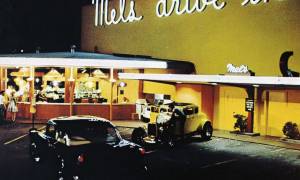 American Graffiti and Mel’s Drive-In Restaurant