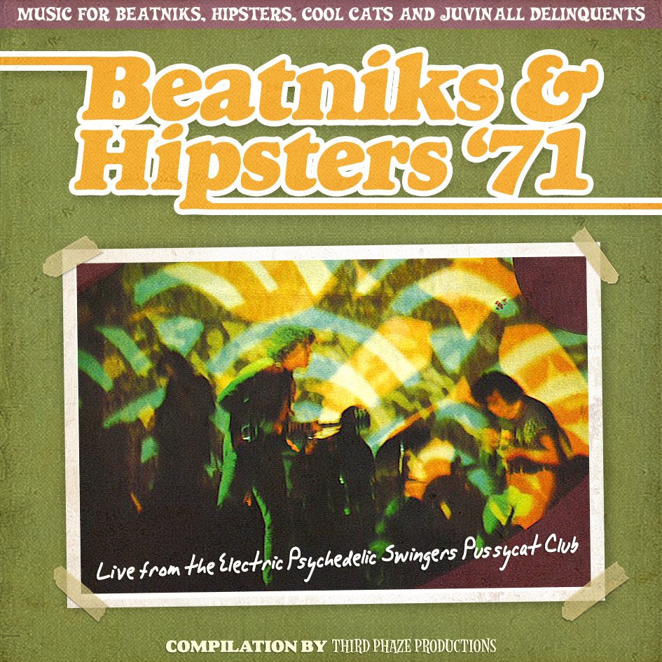 Beatniks and Hipsters ’71 – Music for Beatniks and Hipsters