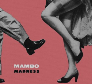 Mambo Madness