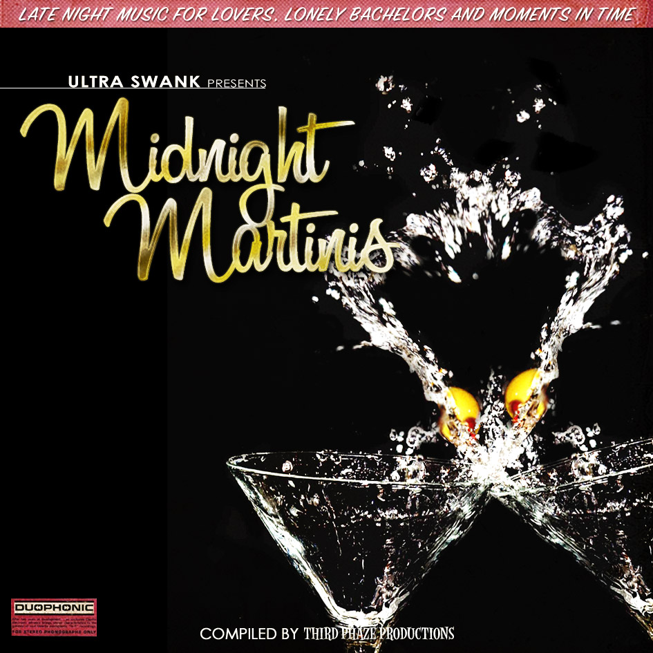 Midnight Martinis – Late Night Music for Lovers and Moments in Time