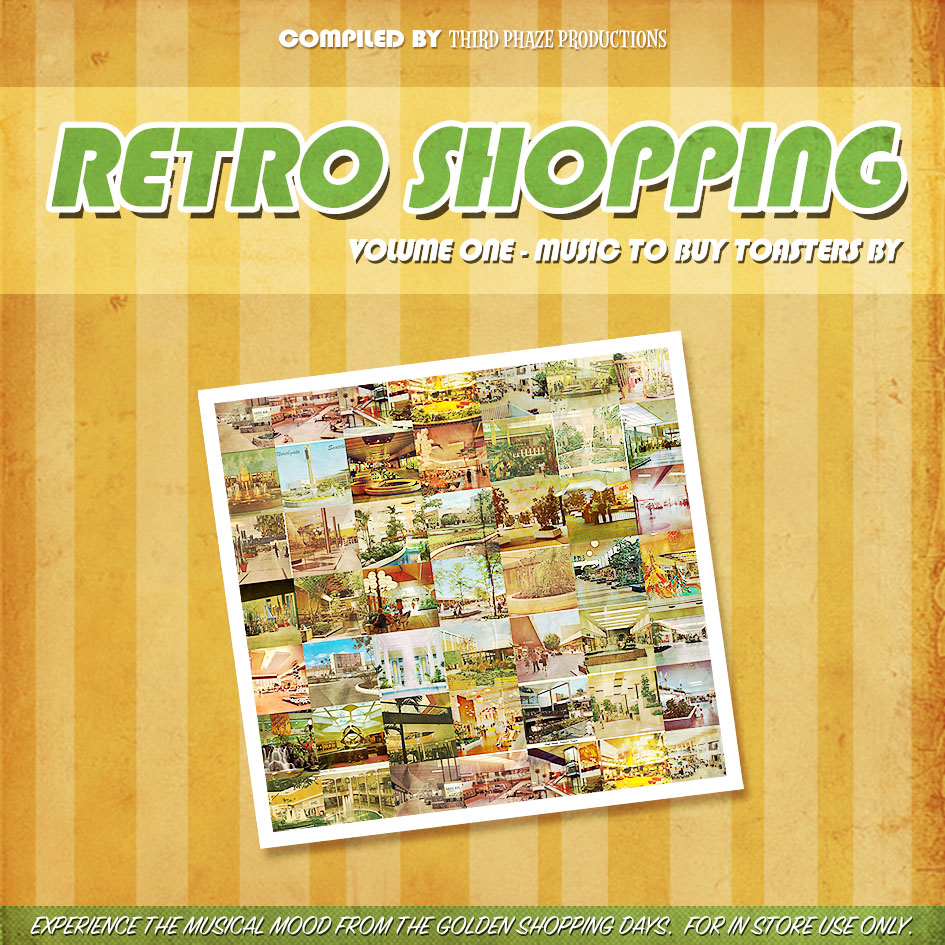 Retro Shopping Volume 1 – Music to Buy Toasters By